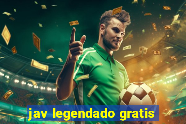 jav legendado gratis